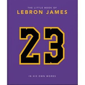 The Little Book of Lebron James -- Oh